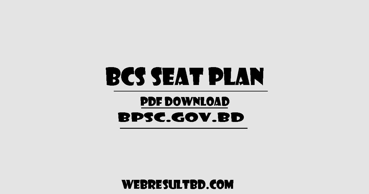 bcs seat plan